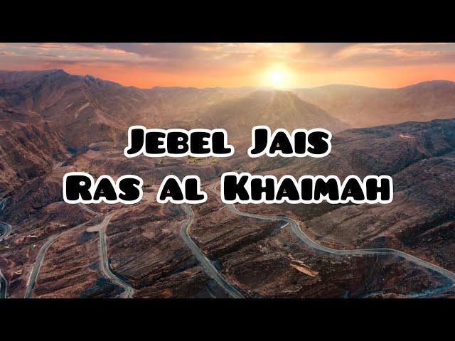 JEBEL JAIS Highest Mountain in Ras Al Khaimah UAE || Road Trip || Must Visit Place in UAE