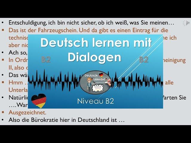 Dialoge B2 | Deutsch lernen durch Hören | 4 |