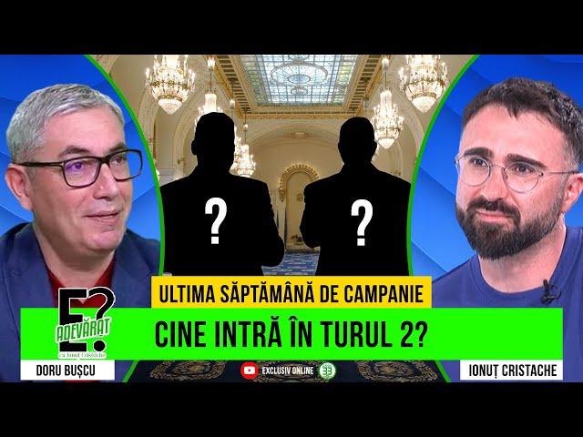 Surprizele finalului de campanie! Cu Ionuț Cristache / Invitat: Doru Bușcu