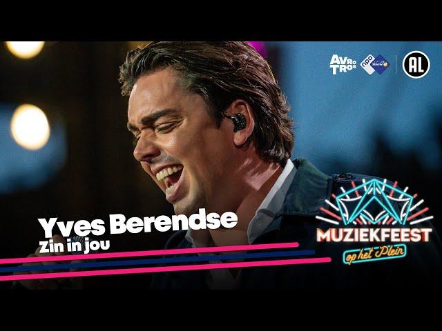 Yves Berendse - Zin in jou (LIVE) • Muziekfeest op het Plein 2024 // Sterren NL