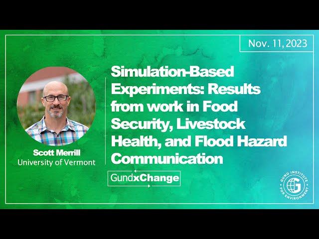 Scott Merrill: Results from Work in Food Security, Livestock Health, and Flood Hazard Communication