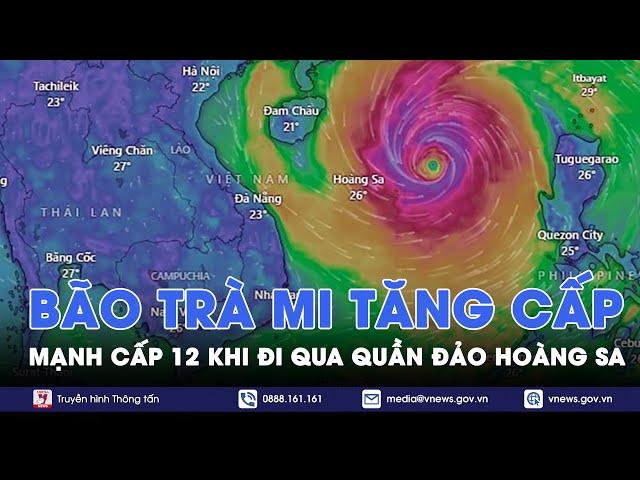 Bão Trà Mi tăng cấp “chóng mặt” tiến vào Biển Đông trở thành cơn bão số 6 hướng về miền Trung- VNews