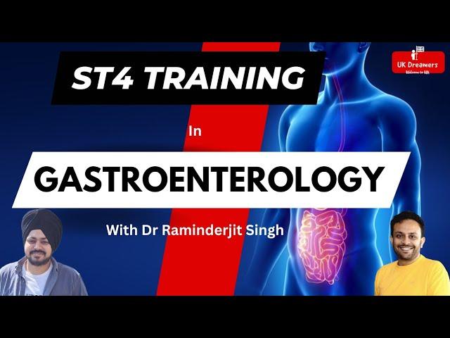 ST4 Speciality Training in Gastroenterology #gastroenterologist #uk #img