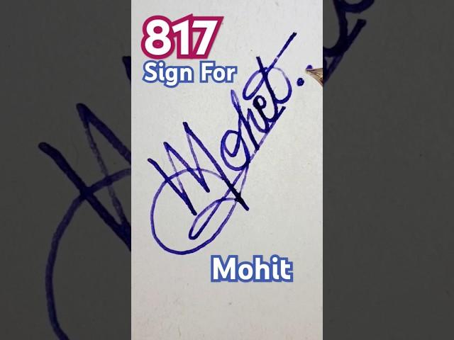 ️️Signature Tutorial: Personalize Your Name Sign for Mohit! ️