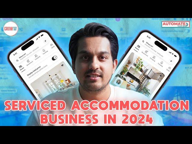 Why You Should Start Serviced Accommodation Business In 2024? | Piers BK GrowYourBnb