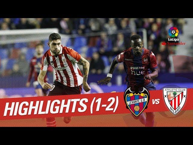 Highlights Levante UD vs Athletic Club (1-2)