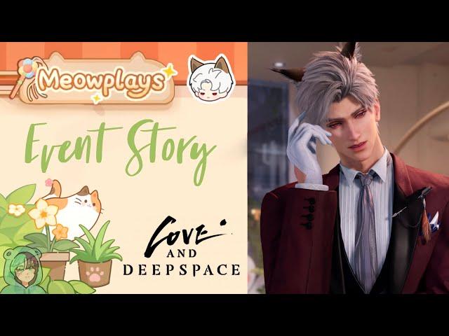 Sylus: Meowplays | Meow's Time! | Event Story | Love and Deepspace | Yes, Cat Caretaker