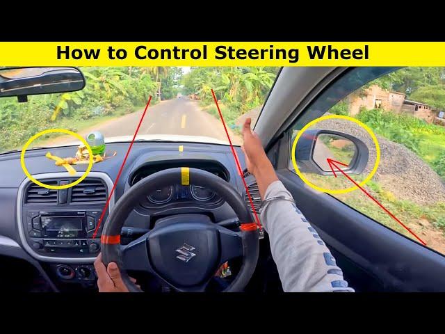 Car Driving Training : How to Control Steering Wheel | Perfect Left Right Side Judgement in Car