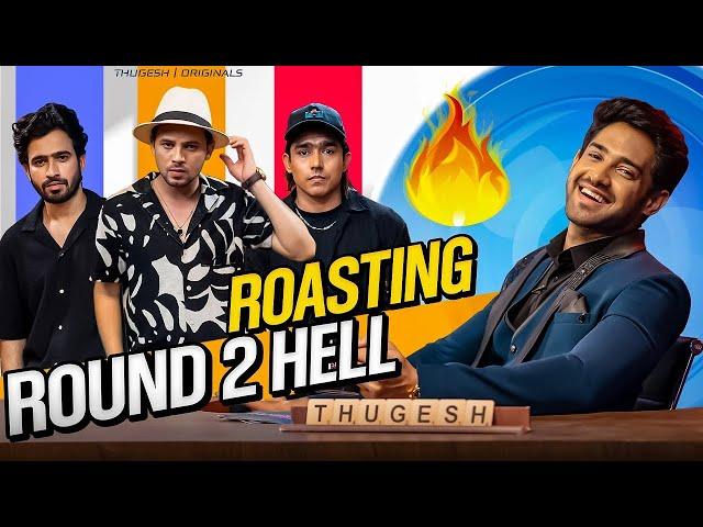 ROUND 2 HELL ROAST ON THE THUGESH SHOW PART 1 || WATCH TILL END   #round2hell #thugesh #podcast