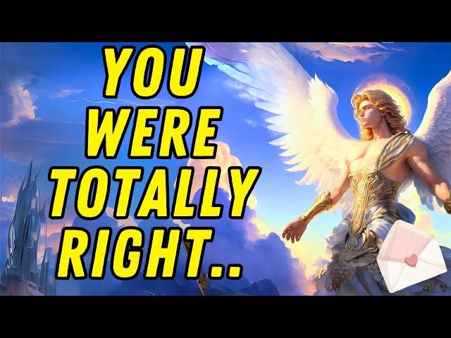  ARCHANGEL MICHAEL AFFIRMS YOU'RE RIGHT  MESSAGE FROM THE ANGELS 