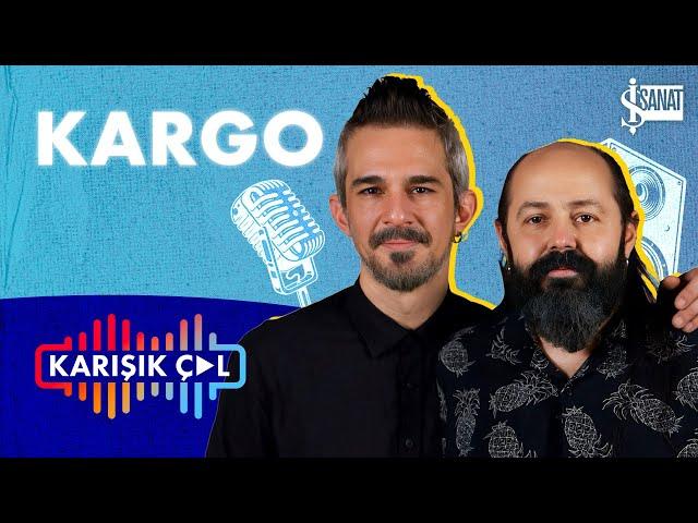 KARIŞIK ÇAL | Kargo ile “Pop Rock Zehirlenmesi”