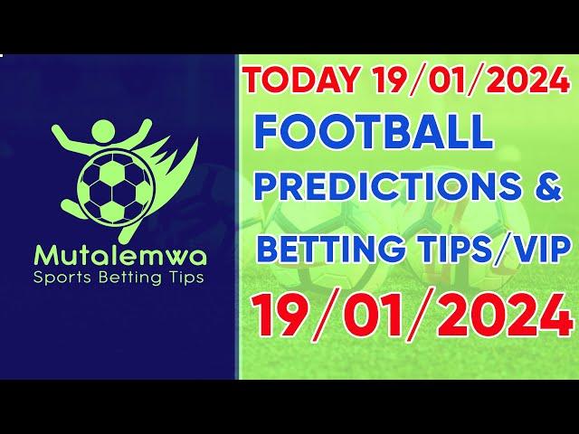 FOOTBALL PREDICTIONS TODAY 19/2024| AFRICA CUP OF NATIONS|BETTING TIPS, #betting@sports betting tips