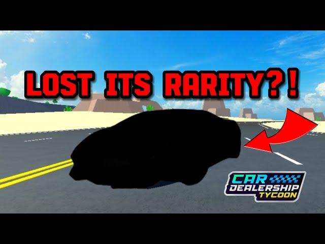 THIS CAR LOST ITS RARITY IN Car Dealership tycoon?! | Mird CDT