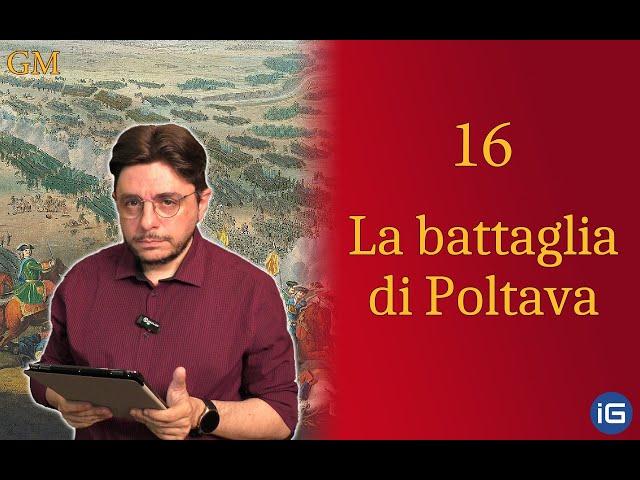 Grandi Manovre - Episodio 16:  La Battaglia di Poltava