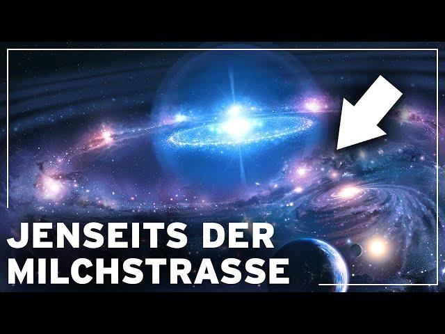 Jenseits der Milchstraße: Die Reise zum geheimnisvollen Rand unserer Galaxie Weltraum-Dokumentation