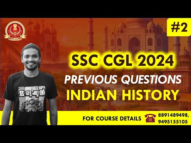 SSC CGL - INDIAN HISTORY- യിലെ പ്രധാന ചോദ്യങ്ങൾ - Previous Year Questions