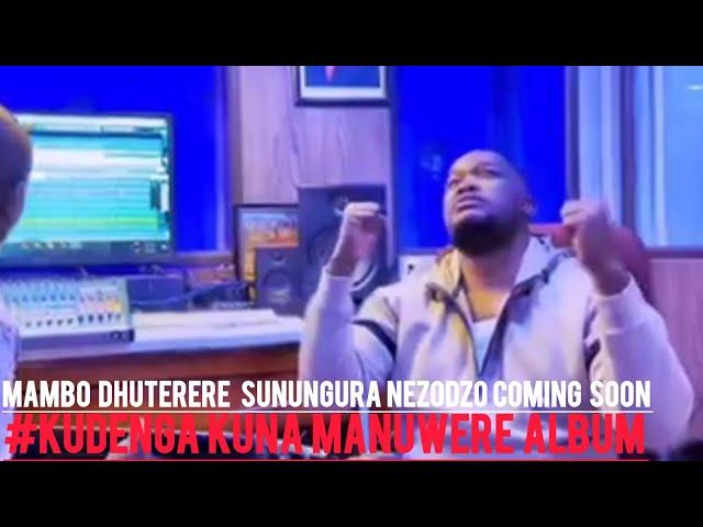 Mambo Dhuterere  sunungura  nezodzo #kudengakunamanuwere #album  #mambodhuterere #trendingonyoutube