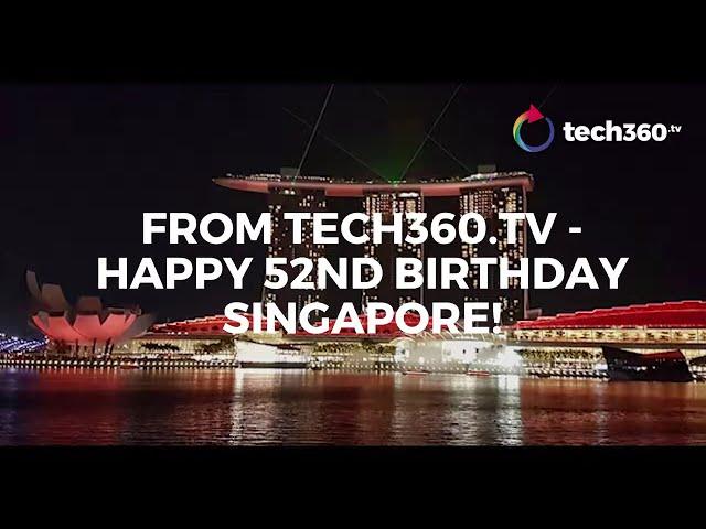 Happy 52nd Birthday, Singapore