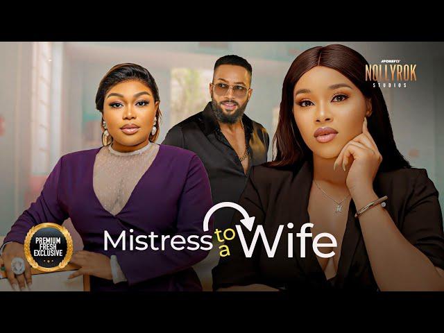 Mistress To A Wife (Fredrick Leonard Ruth Kadiri) - Nigerian Movies | Latest Nigerian Movie 2024