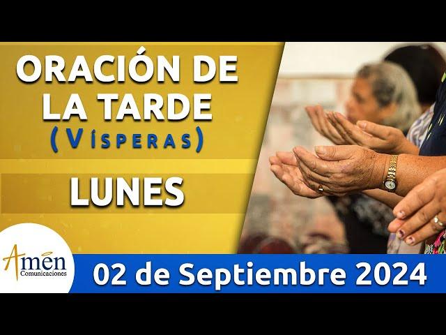 Oración de la Tarde Hoy Lunes 2 Septiembre 2024 l Padre Carlos Yepes | Católica | Dios