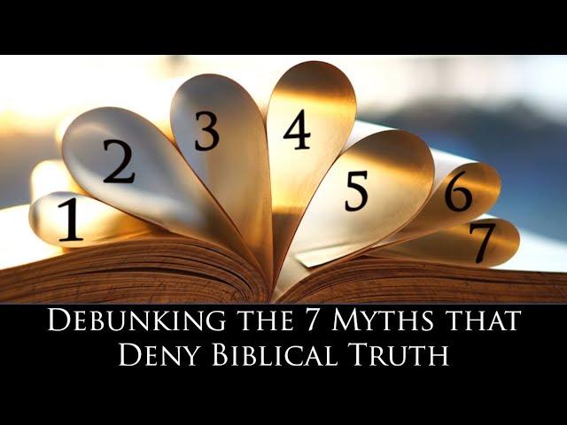 Debunking the Seven Myths about the Bible, Genesis, and Noah's Flood (full movie)