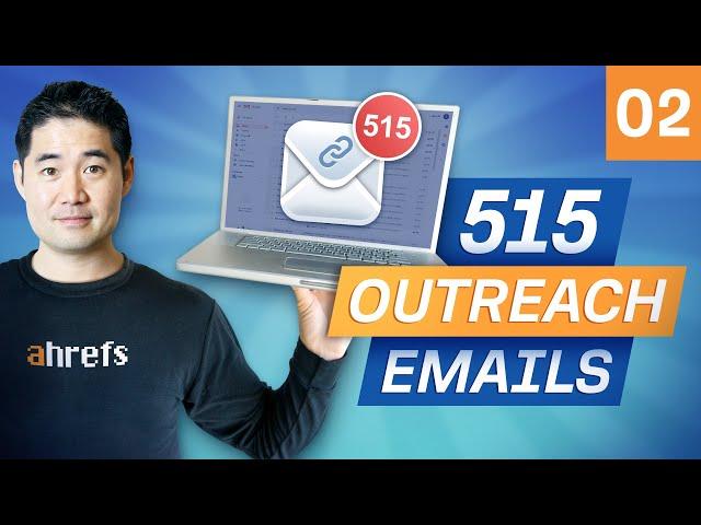 Link Building Case Study: Results of 515 Outreach Emails [Ep. 2]