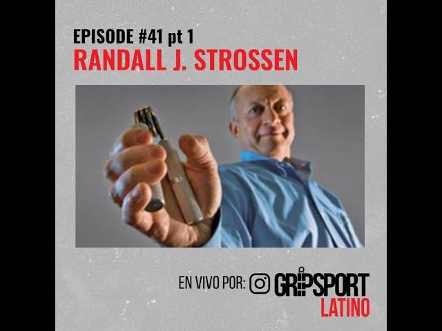 Part 1 of 2 Doctor Randall J. Strossen, President of Ironmind, Gripsport latino #41