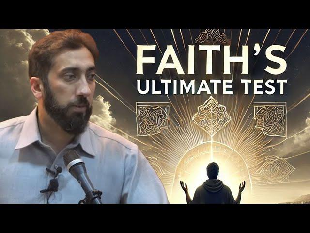 Trusting Allah During Life’s Challenges: Overcoming Doubt and Misguidance | Nouman Ali Khan