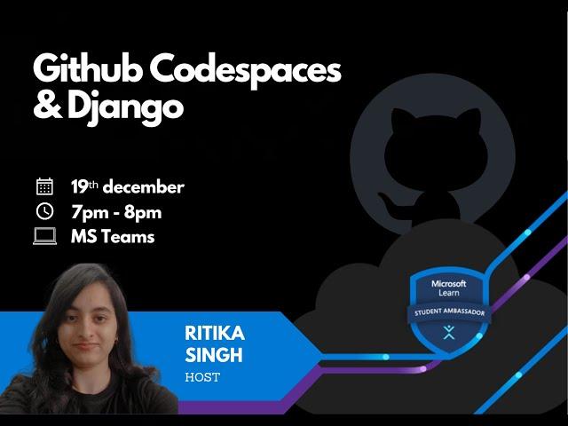 Github CodeSpaces and Django | MLSA Event | Hands-on Django