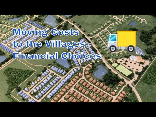 Moving to the Villages - Cost Decisions