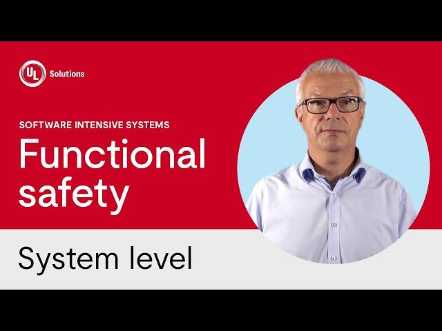 ISO 26262 – Functional Safety at the System level