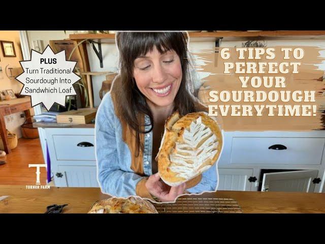 6 Tips to Master Making Sourdough at Home!