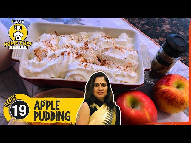 Apple Pudding Recipe |How To Make Apple Pudding |Easy Dessert Recipe | Home Chef Recipe | The Foodie