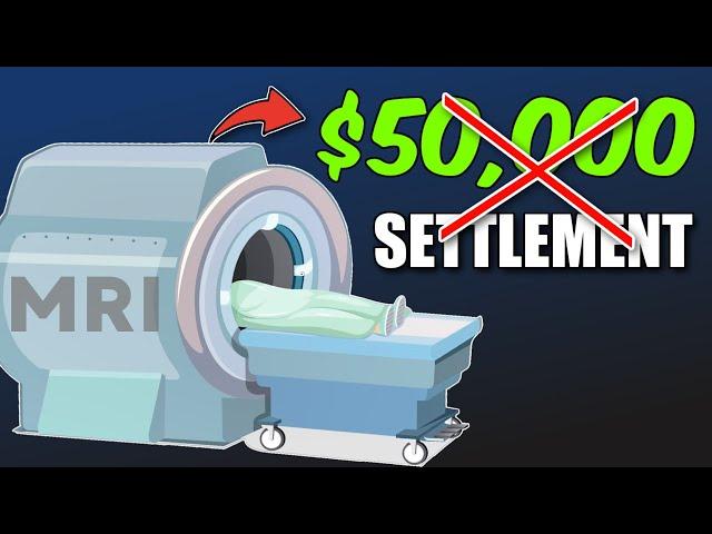 A MRI WON'T Get You a Big Settlement (Here's Why)