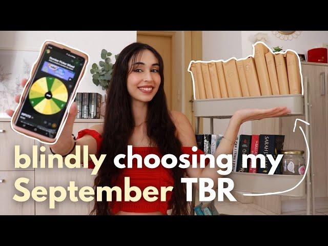 BLINDLY choosing my September TBR 