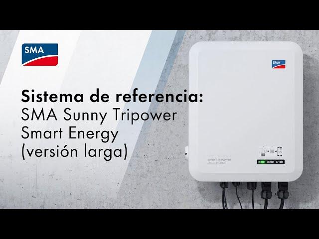 Sistema de referencia: SMA Sunny Tripower Smart Energy (versión larga)