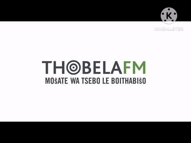 Thobela FM Official Theme Song