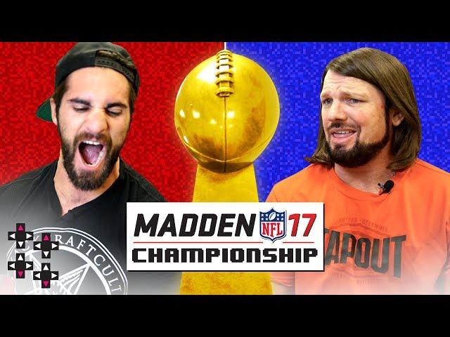 MADDEN 17 FINALS: SETH ROLLINS vs. AJ STYLES — Gamer Gauntlet