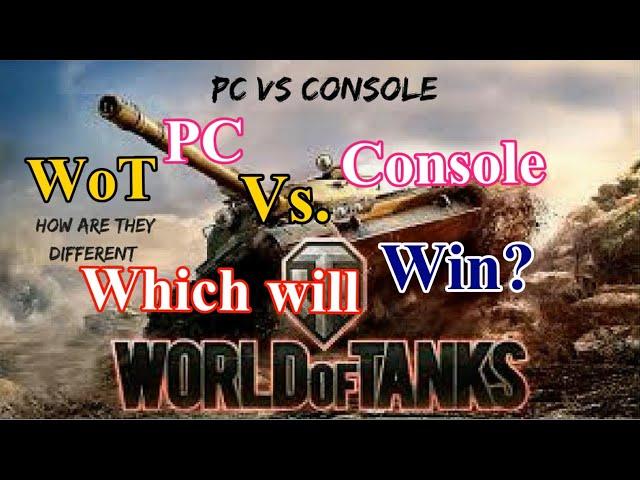 "WoT PC Vs Console Cross-Server!" (read description)