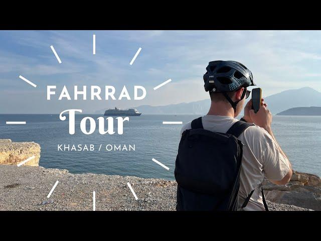 Mein Schiff Fahrradtour durch Khasab im Oman 