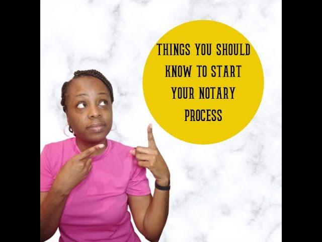 Things to Know- Starting Your Notary Journey