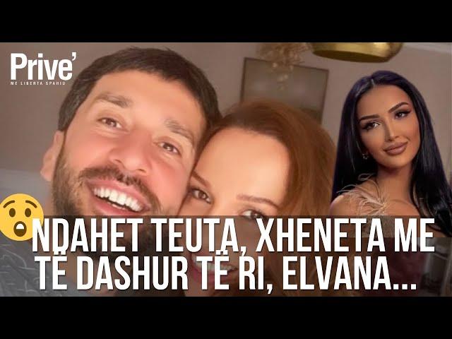 Teuta&Adonisi në krizë, kush është i dashuri i Xhenetës, politikani ndahet nga gruaja - PRIVE TV