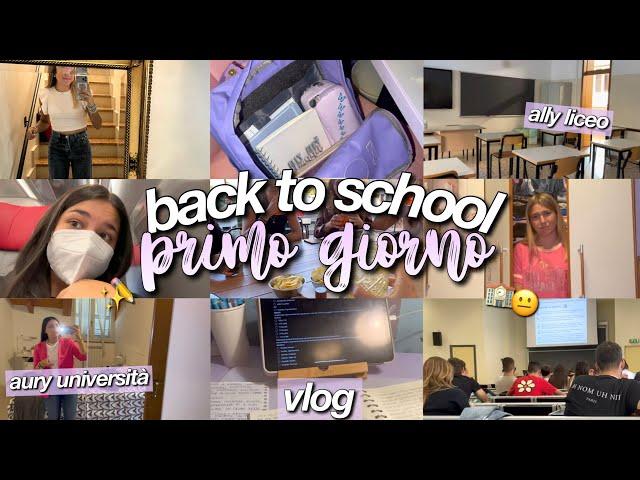 VLOG PRIMO GIORNO DI SCUOLA e UNIVERSITÀ// back to school