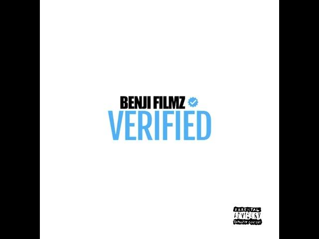 Benji Filmz - Verified (Official Audio)