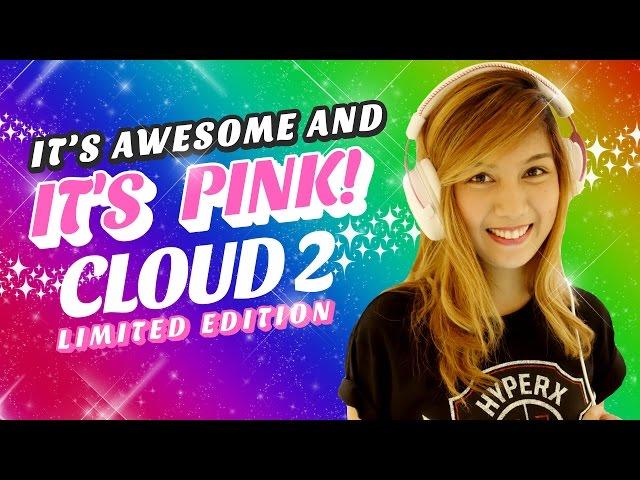 Kingston HyperX Cloud 2 Limited Edition Overview IT'S AWESOME & IT'S PINK! (60FPS Video)