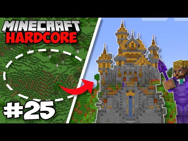 I Built A GIANT CASTLE In Minecraft 1.18 Hardcore (#25)