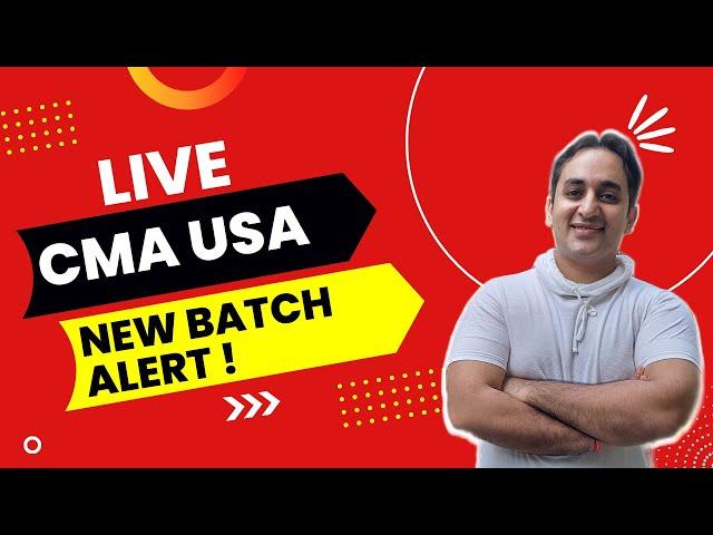 CMA US batches & Demo Lectures (2022) | New Course Launch & Career Talk