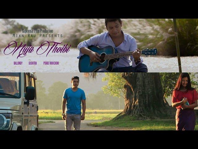 Nuja Thoibi - Official Music Video Release