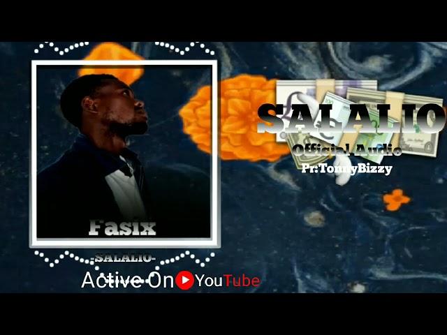 Fasix-Salalio. [Offiacial Audio] produced by Tonny bizzy. #diamond #Salalio #fasixyonene #Afrobeat