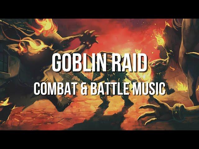 Goblin Raid - RPG/D&D Combat & Battle Music - [1 Hour]